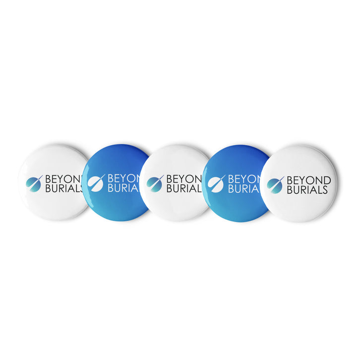 Set of Pin Buttons - Beyond Burials Logo